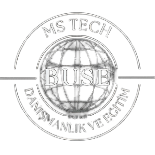 BUSE MS TECH DANIŞMANLIK VE EĞİTİM